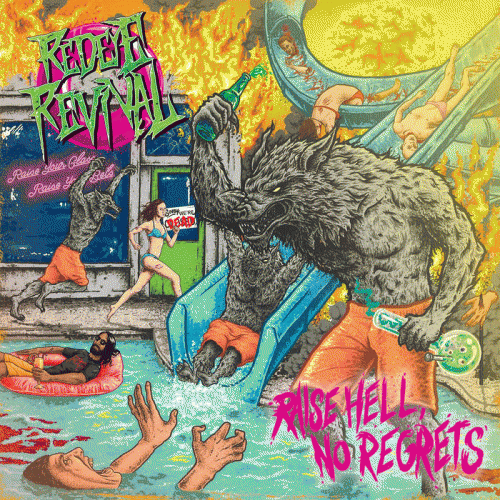 Redeye Revival : Raise Hell, No Regrets